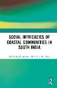 Social Intricacies of Coastal Communities in South India