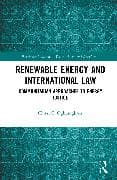 Renewable Energy and International Law