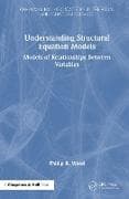 Understanding Structural Equation Models