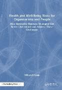 Health and Well-Being Risks for Organizations and People