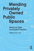 Mending Privately Owned Public Spaces