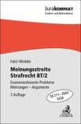Jura kompakt / Meinungsstreite Strafrecht BT/2