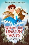 Where the Dragon Waits