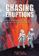 Chasing Eruptions