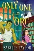Only One for the Orc