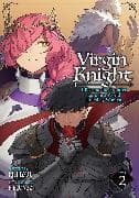Virgin Knight: I Became the Frontier Lord in a World Ruled by Women (Light Novel) Vol. 2