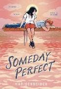 Someday Perfect