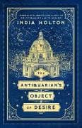 The Antiquarian's Object of Desire