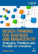Design Thinking for Business and Management