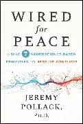 Wired for Peace