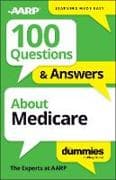 100 Questions & Answers About Medicare For Dummies