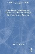 First-Wave Feminism and Women’s Civil and Political Rights in South America