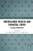 Unexplained Wealth and Financial Crime