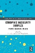 Ethiopia's Insecurity Complex
