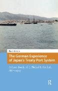 The German Experience of Japan’s Treaty Port System