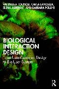 Biological Interaction Design