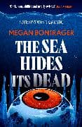 The Sea Hides its Dead