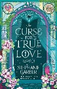 A Curse for True Love