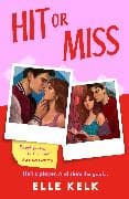 Hit or Miss