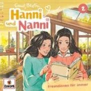 Hanni und Nanni (Neue Abenteuer) 02: Freundinnen für immer!