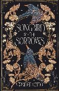 Songbird of the Sorrows