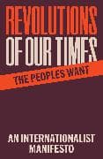 Revolutions of Our Times