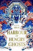 Harbour of Hungry Ghosts