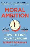 Moral Ambition
