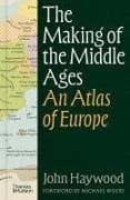 The Making of the Middle Ages