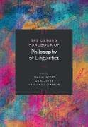 The Oxford Handbook of Philosophy of Linguistics