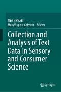 Collection and Analysis of Text Data in Sensory and Consumer Science