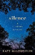 Silence: A Literary History