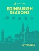Rough Guides City Stories: Edinburgh Seasons