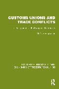 Customs Unions and Trade Conflicts