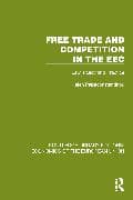 Free Trade and Competition in the EEC
