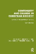 Continuity and Change in European Society