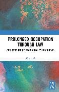 Prolonged Occupation Through Law