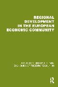 Regional Development in the European Economic Community