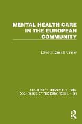 Mental Health Care in the European Community