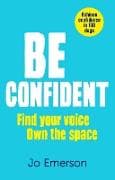 Be Confident