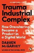 Trauma Industrial Complex