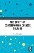 The Spirit of Contemporary Chinese Culture