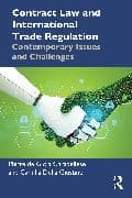 Contract Law and International Trade Regulation