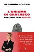 L' enigma di Garlasco. Anatomia di un delitto