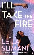 I'll Take the Fire