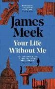 Your Life Without Me