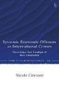 Systemic Economic Offences as International Crimes