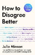 How To Disagree Better