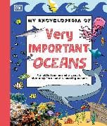 My Encyclopedia of Very Important Oceans