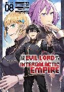 I'm the Evil Lord of an Intergalactic Empire! (Manga) Vol. 8
